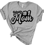 World #1 Mom